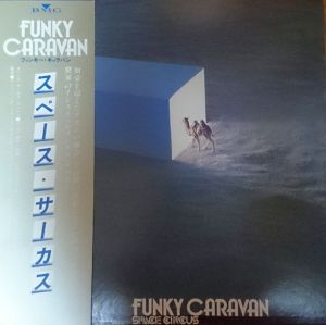 FUNKY CARAVAN / SPACE CIRCUS