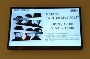 METAFIVE “WINTER LIVE 2016" @ 東京 ZEPP DiverCity